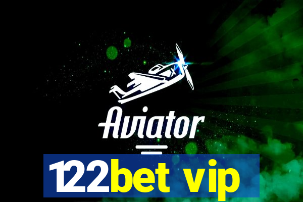 122bet vip